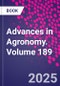 Advances in Agronomy. Volume 189 - Product Thumbnail Image