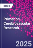 Primer on Cerebrovascular Research- Product Image