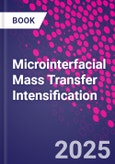 Microinterfacial Mass Transfer Intensification- Product Image