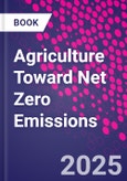 Agriculture Toward Net Zero Emissions- Product Image