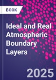 Ideal and Real Atmospheric Boundary Layers- Product Image