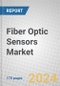 Fiber Optic Sensors: Global Markets - Product Image