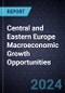 Central and Eastern Europe Macroeconomic Growth Opportunities, 2030 - Product Thumbnail Image