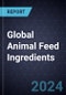 Growth Opportunities in Global Animal Feed Ingredients, 2024-2030 - Product Image