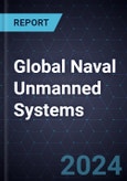 Growth Opportunities in Global Naval Unmanned Systems, 2024-2029- Product Image