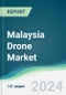 Malaysia Drone Market - Forecasts from 2024 to 2029 - Product Thumbnail Image