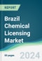 Brazil Chemical Licensing Market - Forecasts from 2024 to 2029 - Product Thumbnail Image