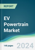 EV Powertrain Market - Forecasts from 2024 to 2029- Product Image