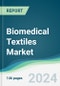 Biomedical Textiles Market - Forecasts from 2024 to 2029 - Product Image