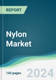 Nylon Market - Forecasts from 2024 to 2029- Product Image