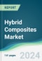 Hybrid Composites Market - Forecasts from 2024 to 2029 - Product Thumbnail Image