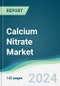 Calcium Nitrate Market - Forecasts from 2024 to 2029 - Product Thumbnail Image
