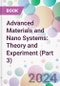 Advanced Materials and Nano Systems: Theory and Experiment (Part 3) - Product Image