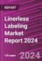 Linerless Labeling Market Report 2024 - Product Thumbnail Image