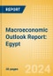 Macroeconomic Outlook Report: Egypt - Product Image