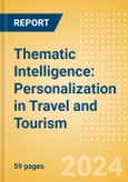 Thematic Intelligence: Personalization in Travel and Tourism (2024)- Product Image