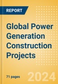 Project Insight - Global Power Generation Construction Projects (Q2 2024)- Product Image