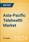 Asia-Pacific Telehealth Market Outlook to 2033 - Telehealth Devices and Telehealth Software and Services - Product Image