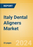 Italy Dental Aligners Market Outlook to 2033- Product Image