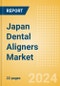 Japan Dental Aligners Market Outlook to 2033 - Product Thumbnail Image