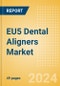 EU5 Dental Aligners Market Outlook to 2033 - Product Thumbnail Image