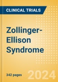 Zollinger-Ellison Syndrome (Gastrinoma) - Global Clinical Trials Review, 2024- Product Image