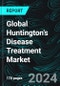 Global Huntington's Disease Treatment Market Forecast Report by Drug Type (Approved Drugs, Off-label Drugs) End user (Hospital Pharmacy, Drug Store & Retail Pharmacy, Online Pharmacy) Countries and Company Analysis, 2024-2032 - Product Image