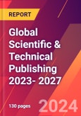 Global Scientific & Technical Publishing 2023- 2027- Product Image