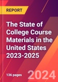 The State of College Course Materials in the United States 2023-2025- Product Image