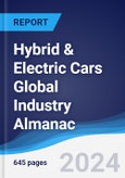 Hybrid & Electric Cars Global Industry Almanac 2019-2028- Product Image