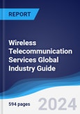 Wireless Telecommunication Services Global Industry Guide 2019-2028- Product Image