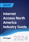 Internet Access North America (NAFTA) Industry Guide 2019-2028 - Product Image