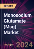 Monosodium Glutamate (Msg) Market 2024-2028- Product Image