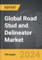 Road Stud and Delineator - Global Strategic Business Report - Product Image