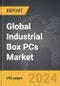 Industrial Box PCs - Global Strategic Business Report - Product Image