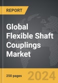 Flexible Shaft Couplings - Global Strategic Business Report- Product Image