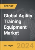 Agility Training Equipment - Global Strategic Business Report- Product Image