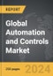 Automation and Controls - Global Strategic Business Report - Product Image