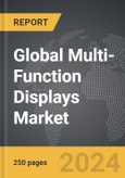 Multi-Function Displays - Global Strategic Business Report- Product Image