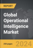 Operational Intelligence - Global Strategic Business Report- Product Image