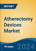 Atherectomy Devices Market - Global Industry Size, Share, Trends, Opportunity, and Forecast, 2019-2029F- Product Image