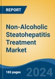 Non-Alcoholic Steatohepatitis Treatment Market - Global Industry Size, Share, Trends, Opportunity, and Forecast, 2019-2029F- Product Image