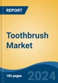 Toothbrush Market - Global Industry Size, Share, Trends, Opportunity, and Forecast, 2019-2029F- Product Image