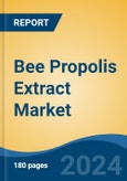 Bee Propolis Extract Market - Global Industry Size, Share, Trends, Opportunity, and Forecast, 2019-2029F- Product Image