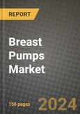 Breast Pumps Market Innovations and Strategic Insights Report - Market Data, Trends, Market Potential, Competitive Analysis and Growth Forecasts (2024 to 2032)- Product Image