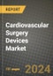 Cardiovascular Surgery Devices Market Innovations and Strategic Insights Report - Market Data, Trends, Market Potential, Competitive Analysis and Growth Forecasts (2024 to 2032) - Product Image