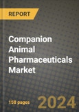 Companion Animal Pharmaceuticals Market Innovations and Strategic Insights Report - Market Data, Trends, Market Potential, Competitive Analysis and Growth Forecasts (2024 to 2032)- Product Image