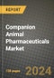 Companion Animal Pharmaceuticals Market Innovations and Strategic Insights Report - Market Data, Trends, Market Potential, Competitive Analysis and Growth Forecasts (2024 to 2032) - Product Image