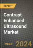 Contrast Enhanced Ultrasound Market Innovations and Strategic Insights Report - Market Data, Trends, Market Potential, Competitive Analysis and Growth Forecasts (2024 to 2032)- Product Image