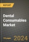 Dental Consumables Market Innovations and Strategic Insights Report - Market Data, Trends, Market Potential, Competitive Analysis and Growth Forecasts (2024 to 2032) - Product Thumbnail Image